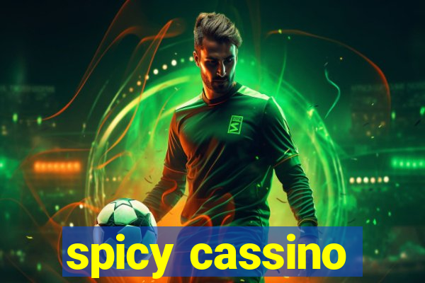 spicy cassino